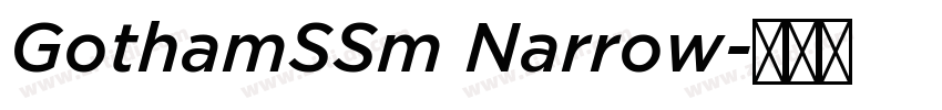 GothamSSm Narrow字体转换